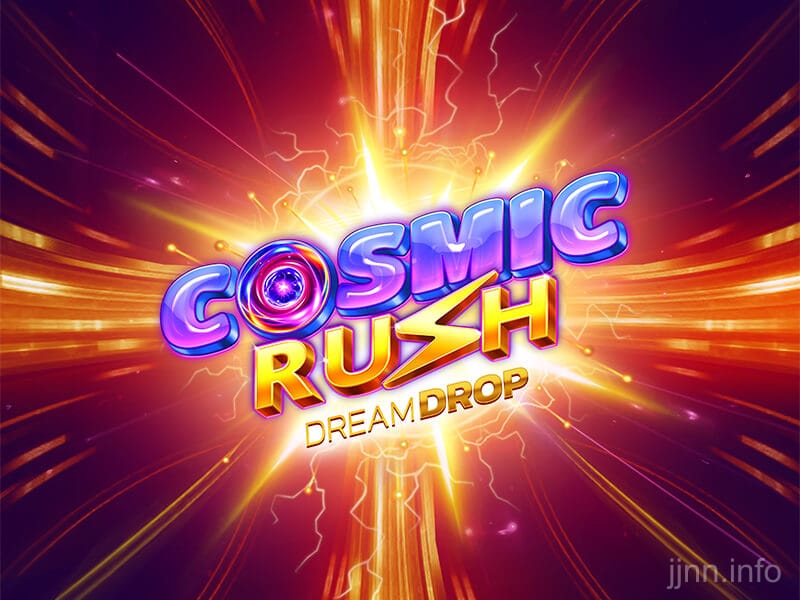 Cosmic Rush Dream Drop